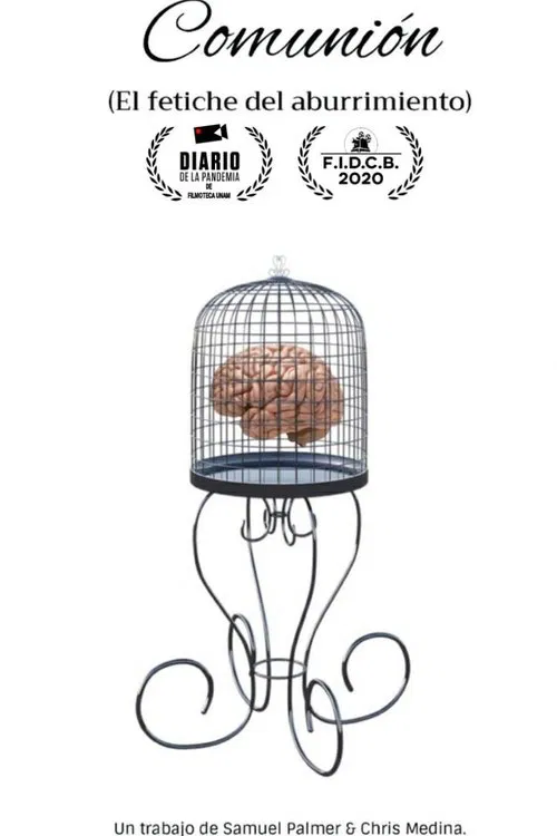 Poster do filme Comunión (El fetiche del aburrimiento)
