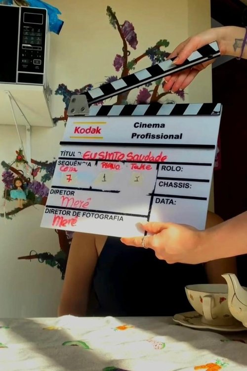Eu Sinto Saudade movie poster