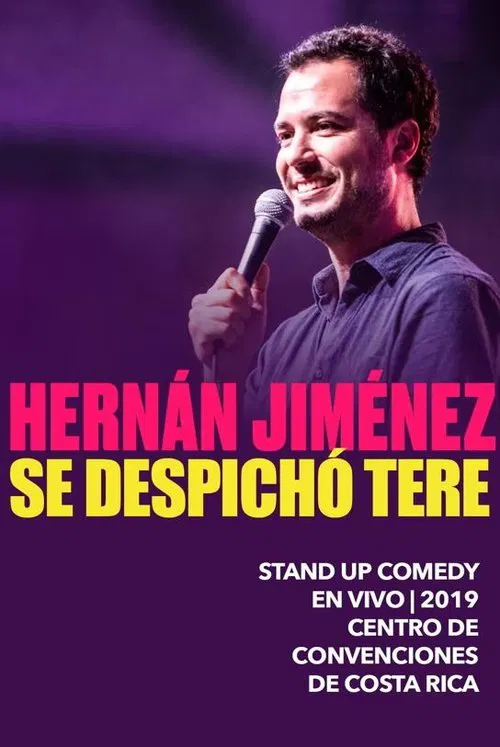 Hernán Jiménez: Se despichó Tere movie poster