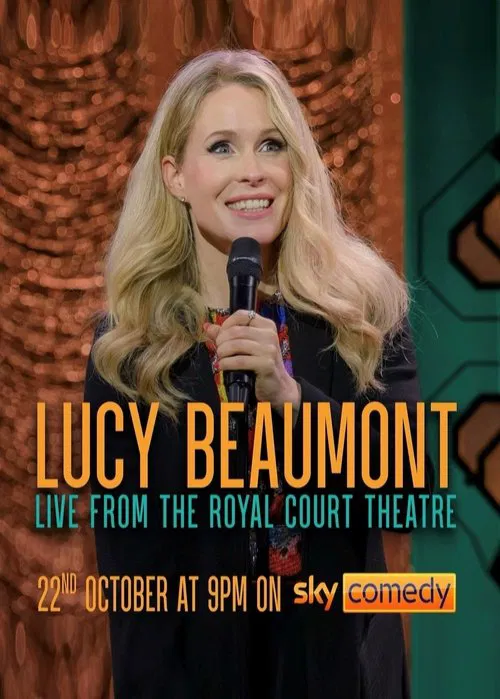 Poster do filme Lucy Beaumont: Live From The Royal Court Theatre