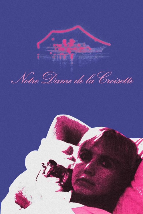 Notre Dame de la Croisette movie poster