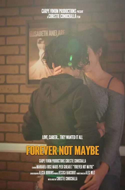 Forever Not Maybe movie poster