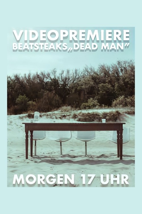Beatsteaks - Dead Man movie poster