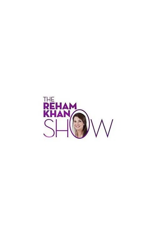 The Reham Khan Show tv show poster