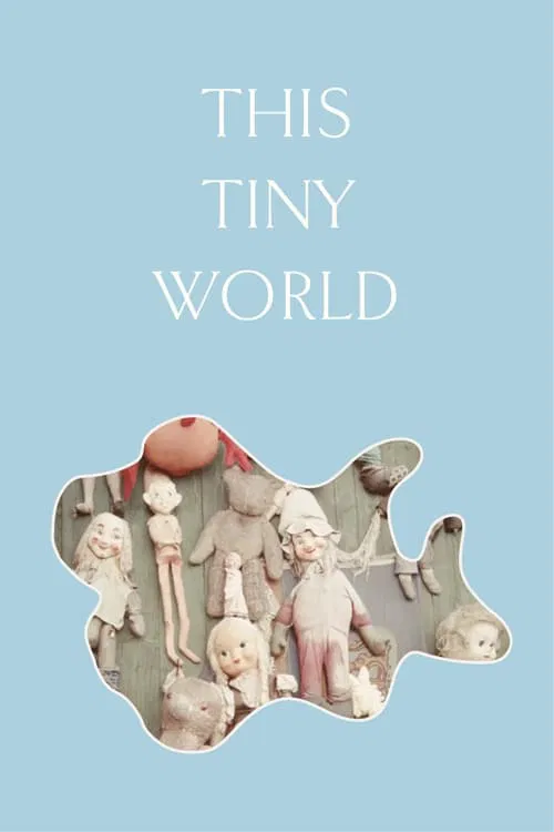 This Tiny World movie poster
