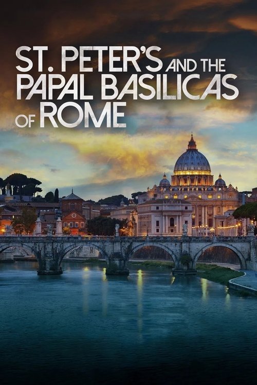 St. Peter's and the Papal Basilicas of Rome 3D movie poster