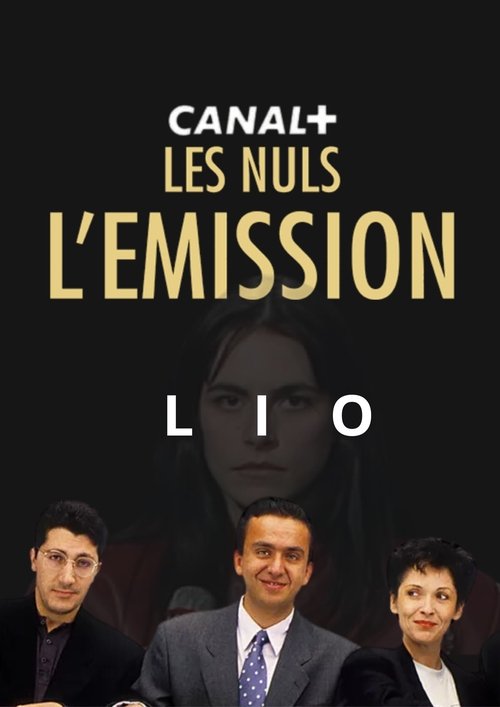 Les nuls, l'émission avec Lio movie poster