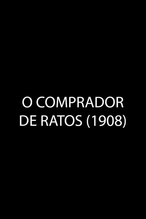 O Comprador de Ratos movie poster