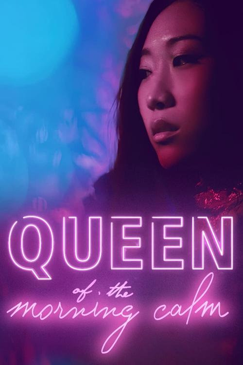 Queen of the Morning Calm movie poster