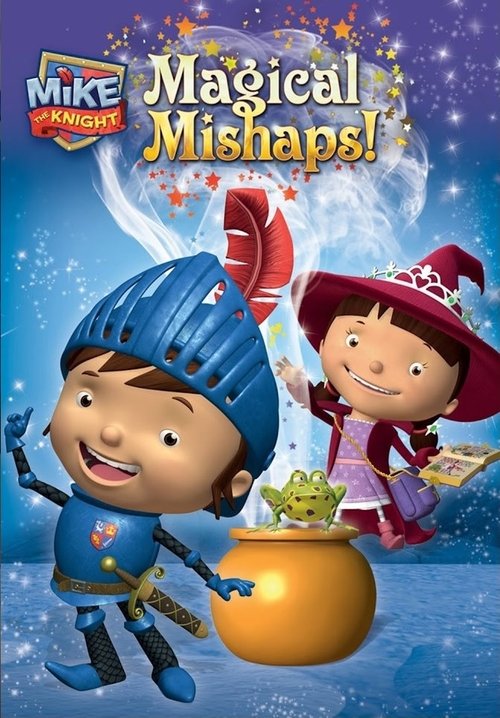 Poster do filme Mike the Knight: Magical Mishaps