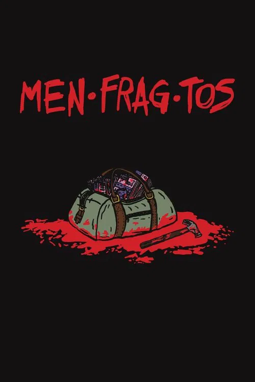 Men·Frag·Tos movie poster