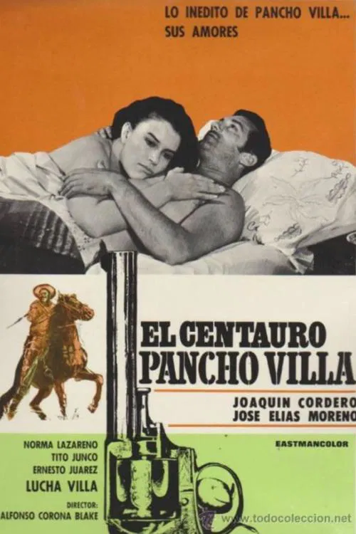 El centauro Pancho Villa movie poster