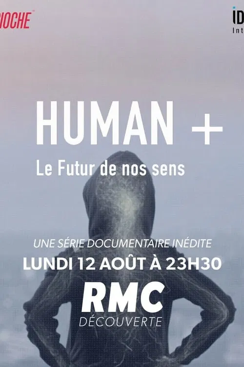 Human +  The Future of Our Senses tv show poster