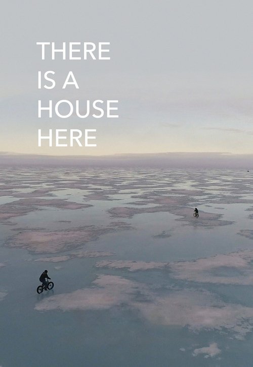 There Is a House Here movie poster