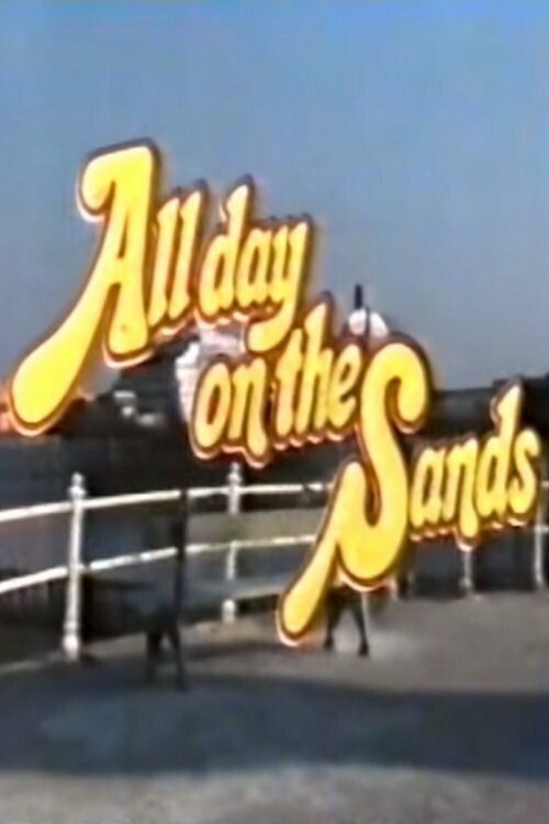 All Day on the Sands movie poster