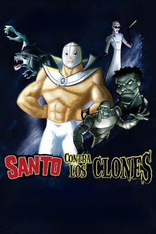Santo Against The Clones tv show poster