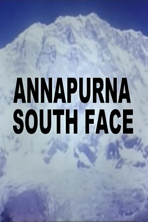 The Hard Way-Annapurna South Face movie poster