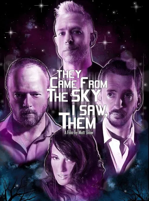 They Came from the Sky, I Saw Them! movie poster