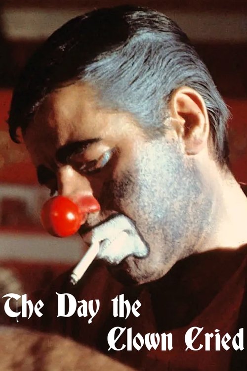 The Day the Clown Cried movie poster