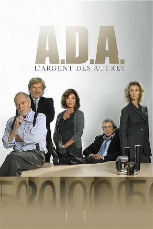 A.D.A. : L'argent des autres movie poster