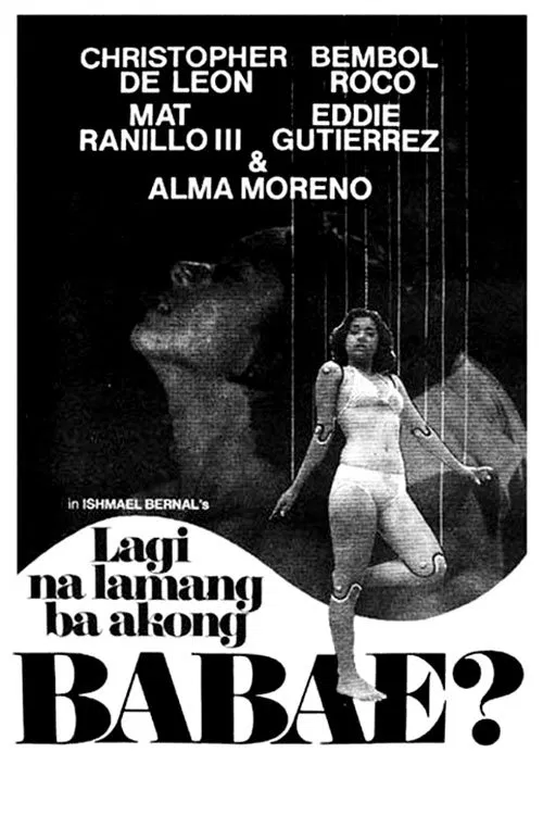 Lagi na Lamang Ba Akong Babae? movie poster