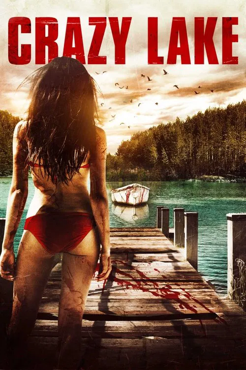 Crazy Lake movie poster