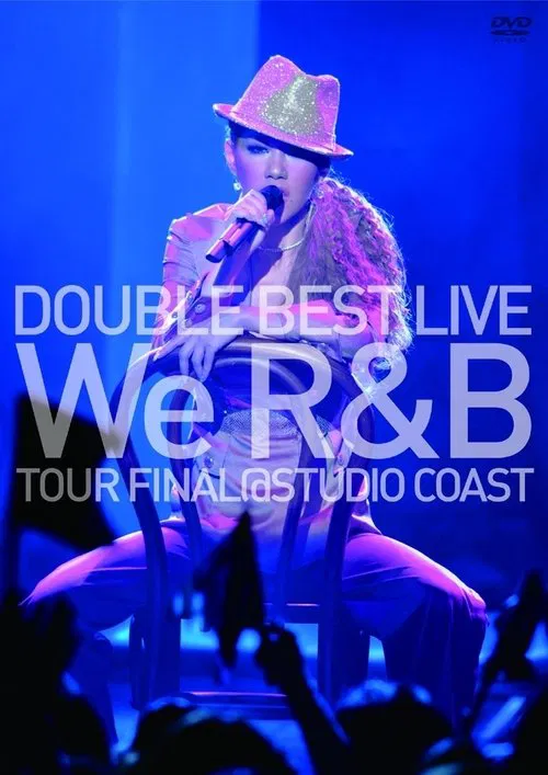 DOUBLE BEST LIVE We R&B TOUR FINAL @ STUDIO COAST movie poster