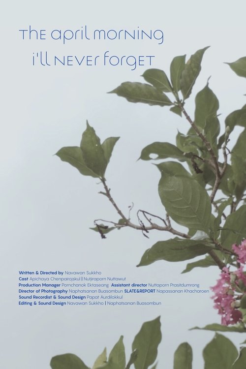 THE APRIL MORNING I'LL NEVER FORGET movie poster