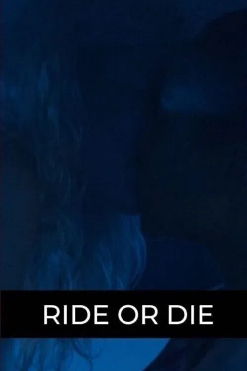 Ride or Die movie poster