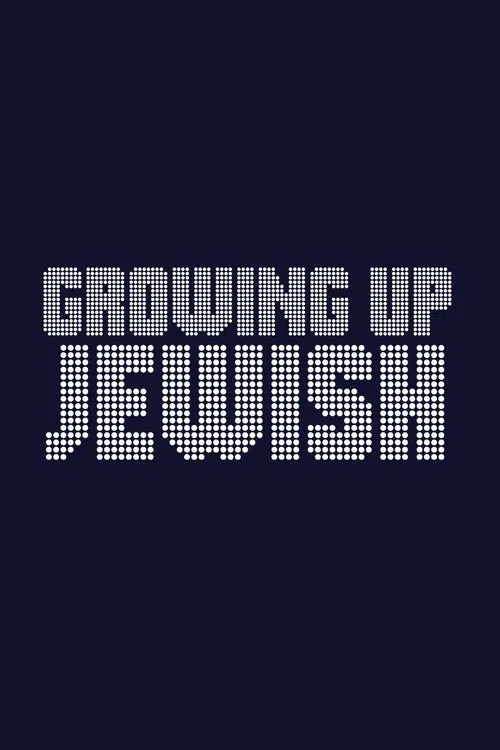 Growing Up Jewish movie poster
