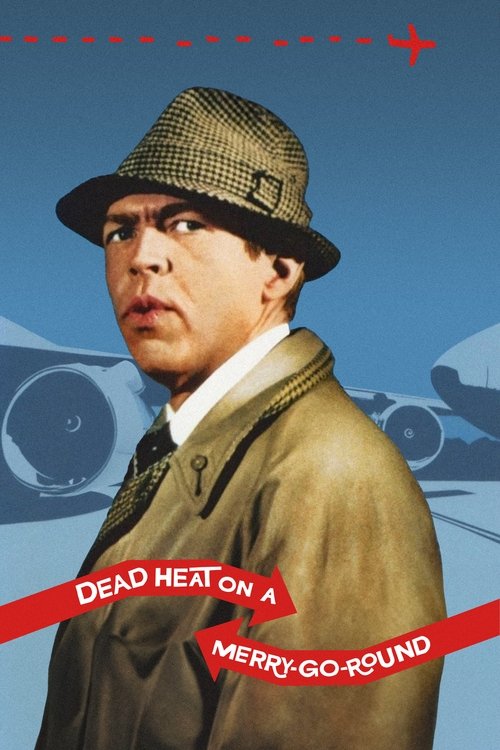 Dead Heat on a Merry-Go-Round movie poster