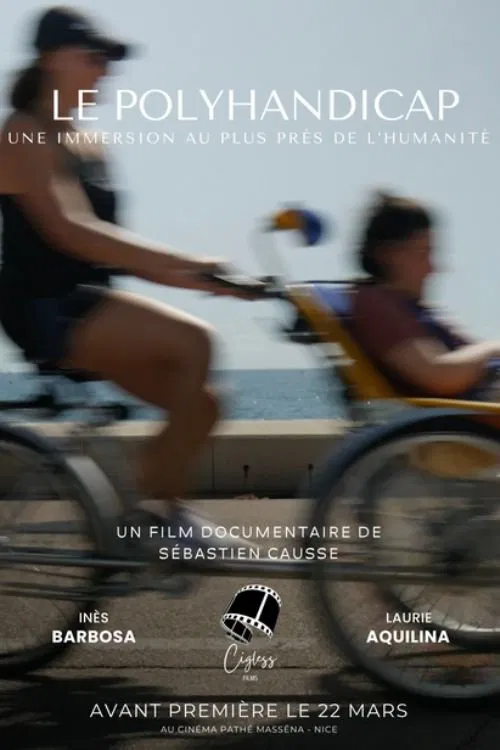 Poster do filme Le Polyhandicap : Une immersion au plus près de l'humanité