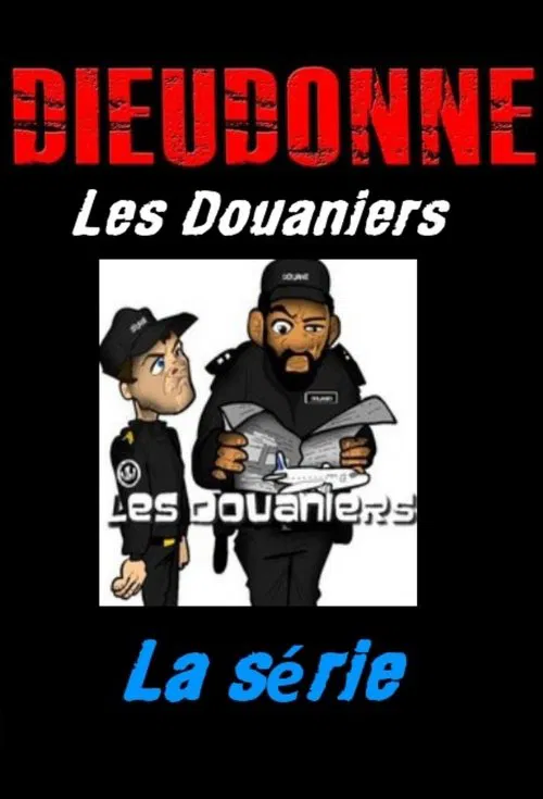 Poster da série Les Douaniers