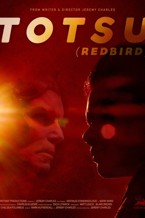 Totsu (Redbird) movie poster