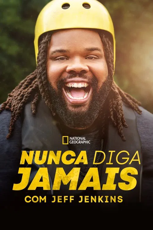 Poster da série Nunca Diga Jamais com Jeff Jenkins