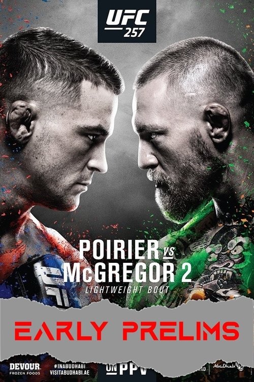 UFC 257: Poirier vs. McGregor 2 - Early Prelims movie poster