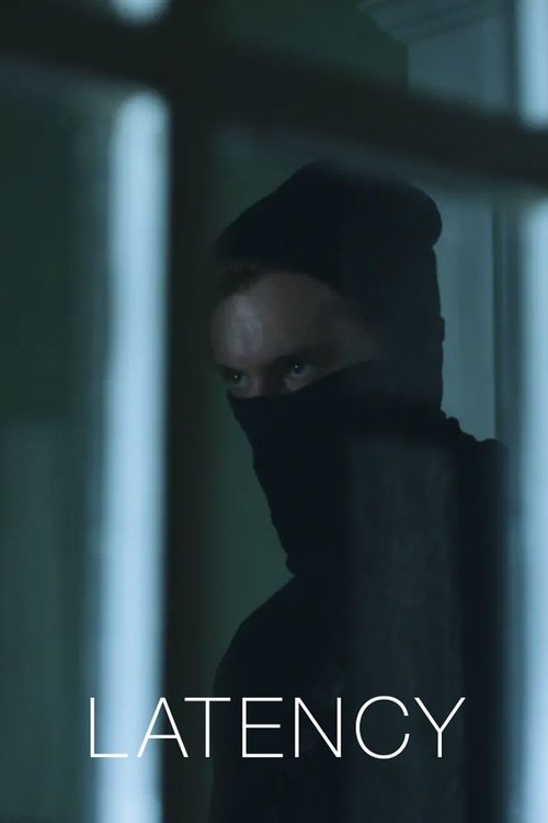 Latency movie poster