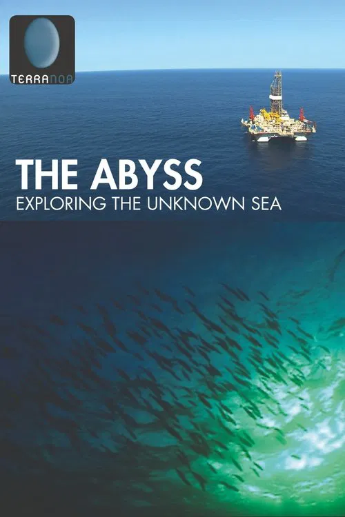 The Abyss, Exploring the Unknown Sea movie poster
