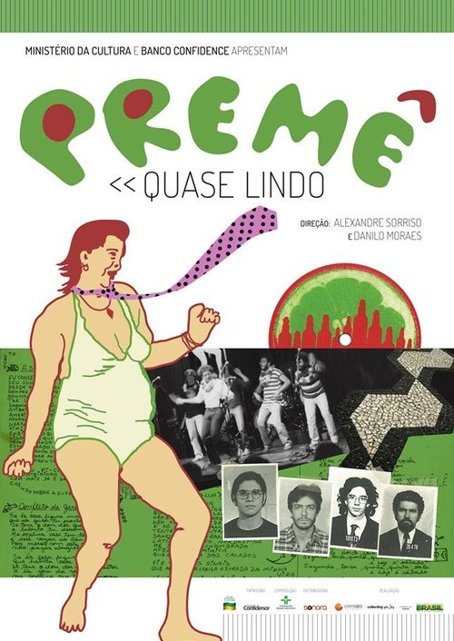Premê - Quase Lindo movie poster