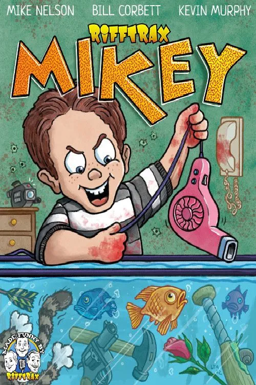 Poster do filme Rifftrax: Mikey