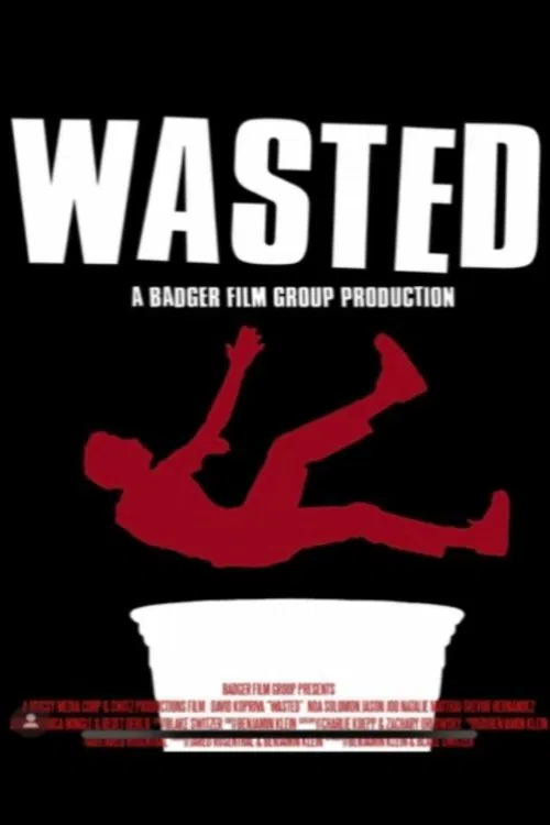 Wasted movie poster