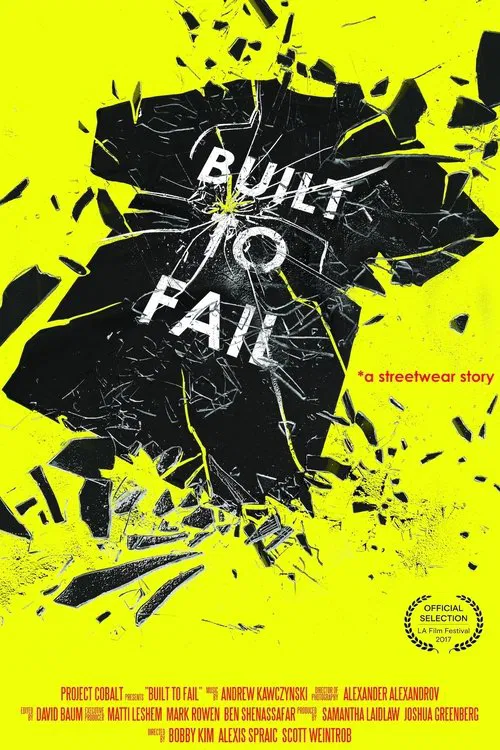 Built to Fail movie poster