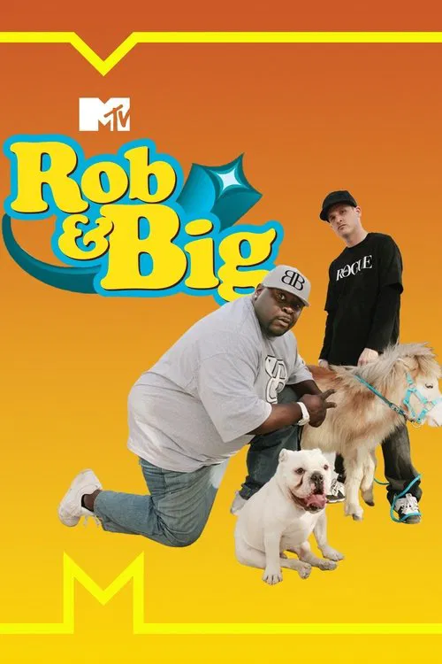 Rob and Big tv show poster