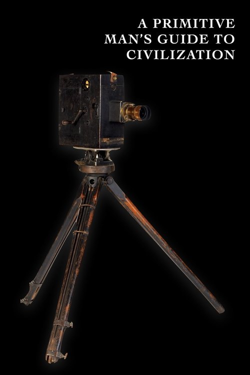 A Primitive Man's Career to Civilization movie poster