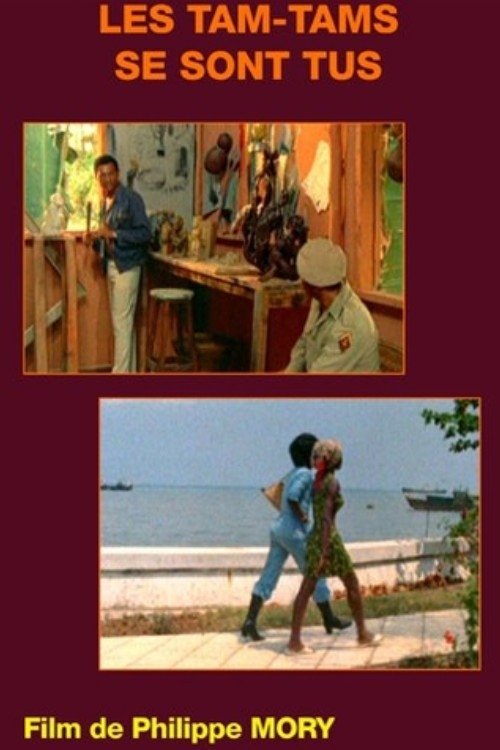 The Tam Tams Are Silent movie poster