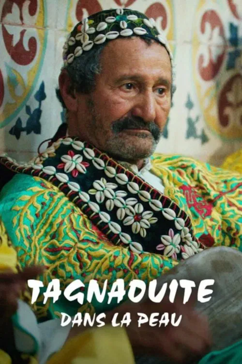 Tagnaouite dans la peau movie poster