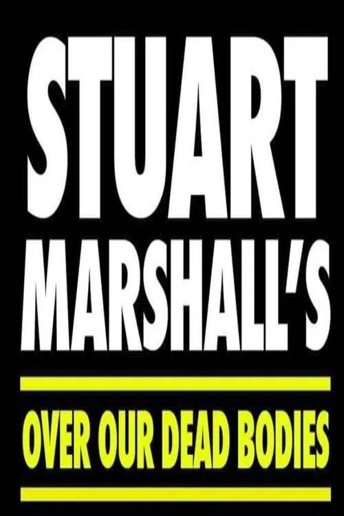 Poster do filme Over Our Dead Bodies