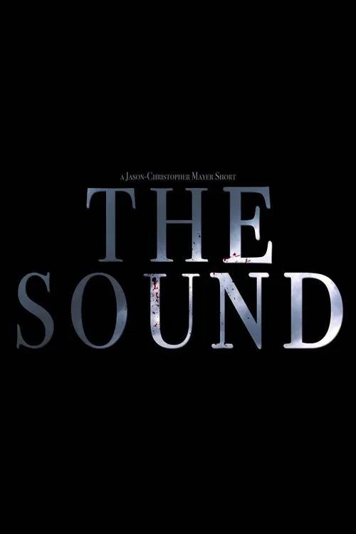 The Sound movie poster