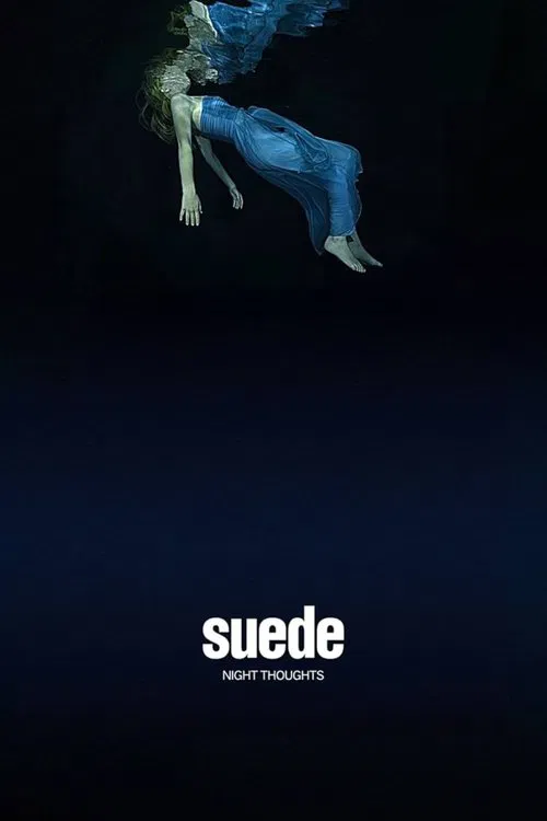 Suede - Night Thoughts movie poster