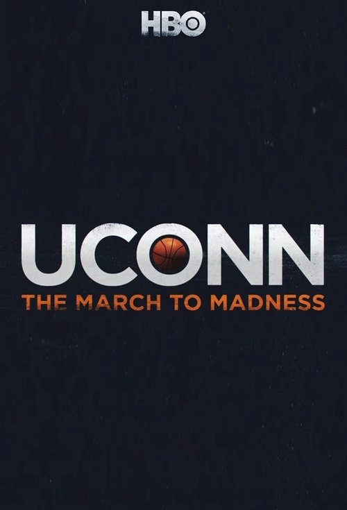 UConn: The March to Madness tv show poster